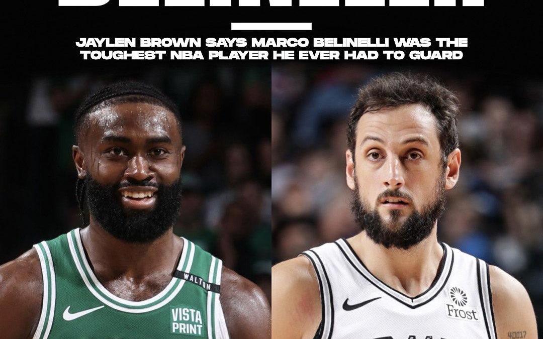 布朗：贝里内利是自己在NBA中最难防守的球员，他过去经常打爆我