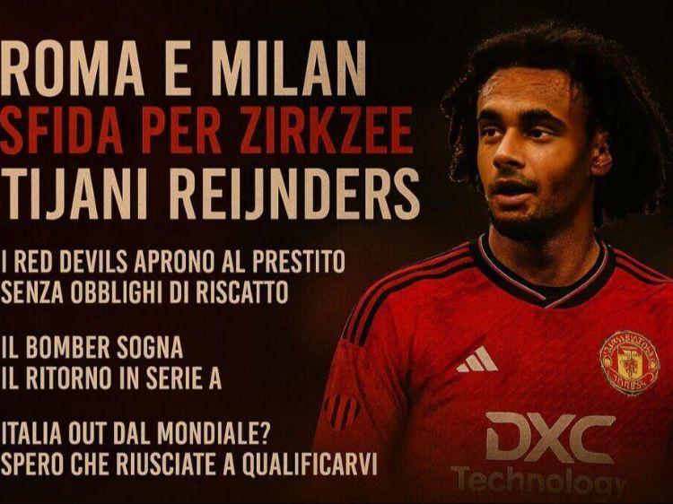 罗马求购齐尔克泽报价曝光，曼联要35