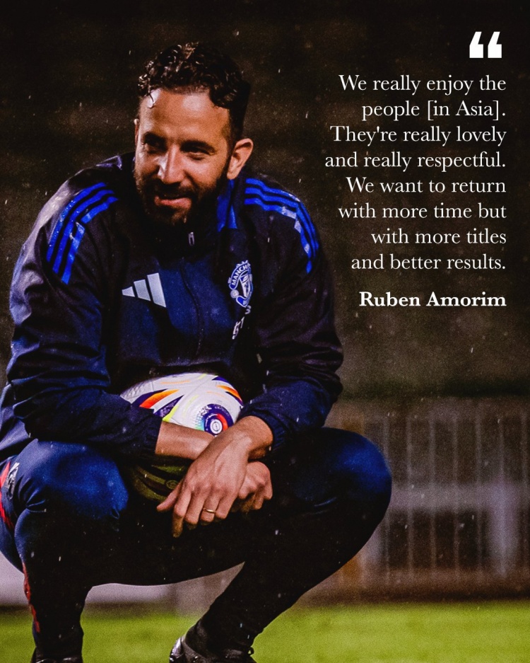 阿莫林谈亚洲行：我们很喜欢亚洲的球迷，希望以后带着奖杯回来