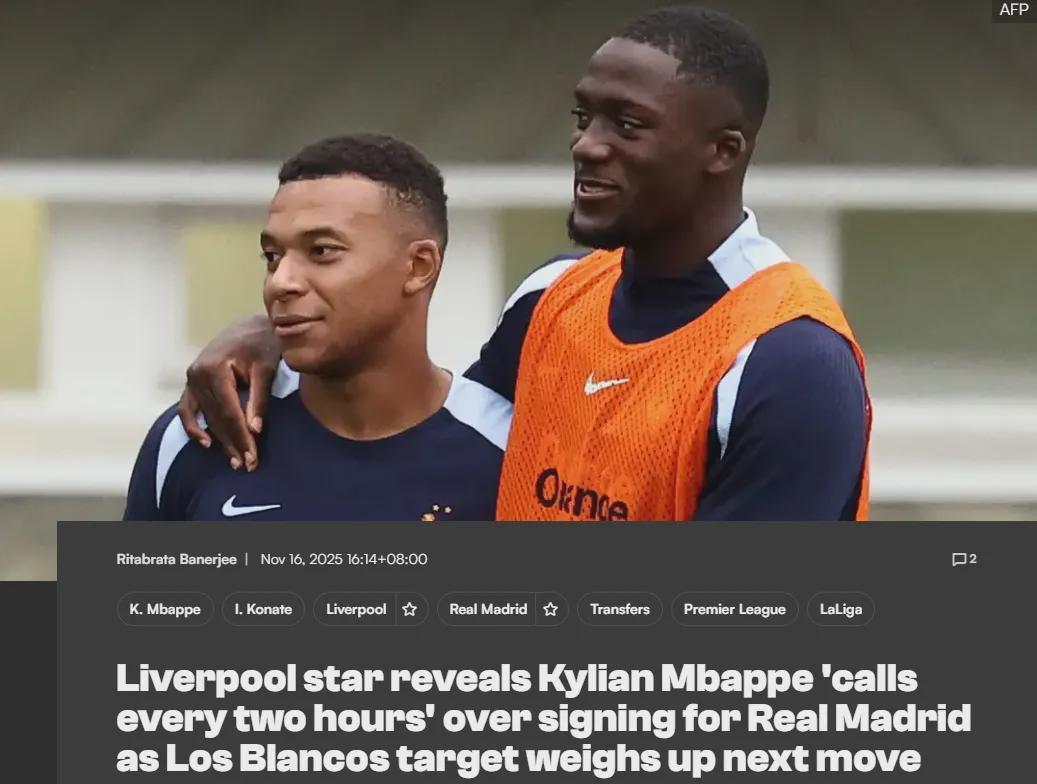 科纳特：姆巴佩不停劝我去皇马！穆尼奥斯：曼联是我梦想球队之一